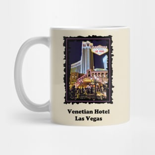 VENETIAN Hotel Las Vegas Nevada Mug